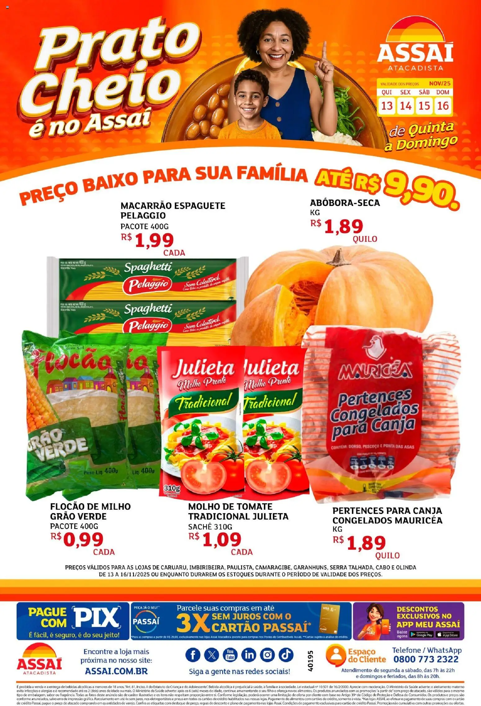 Assaí Atacadista Folheto - válido de 13.11.2025 | Página: 1 | Produtos: Base, Baixo, Sal, Cabo
