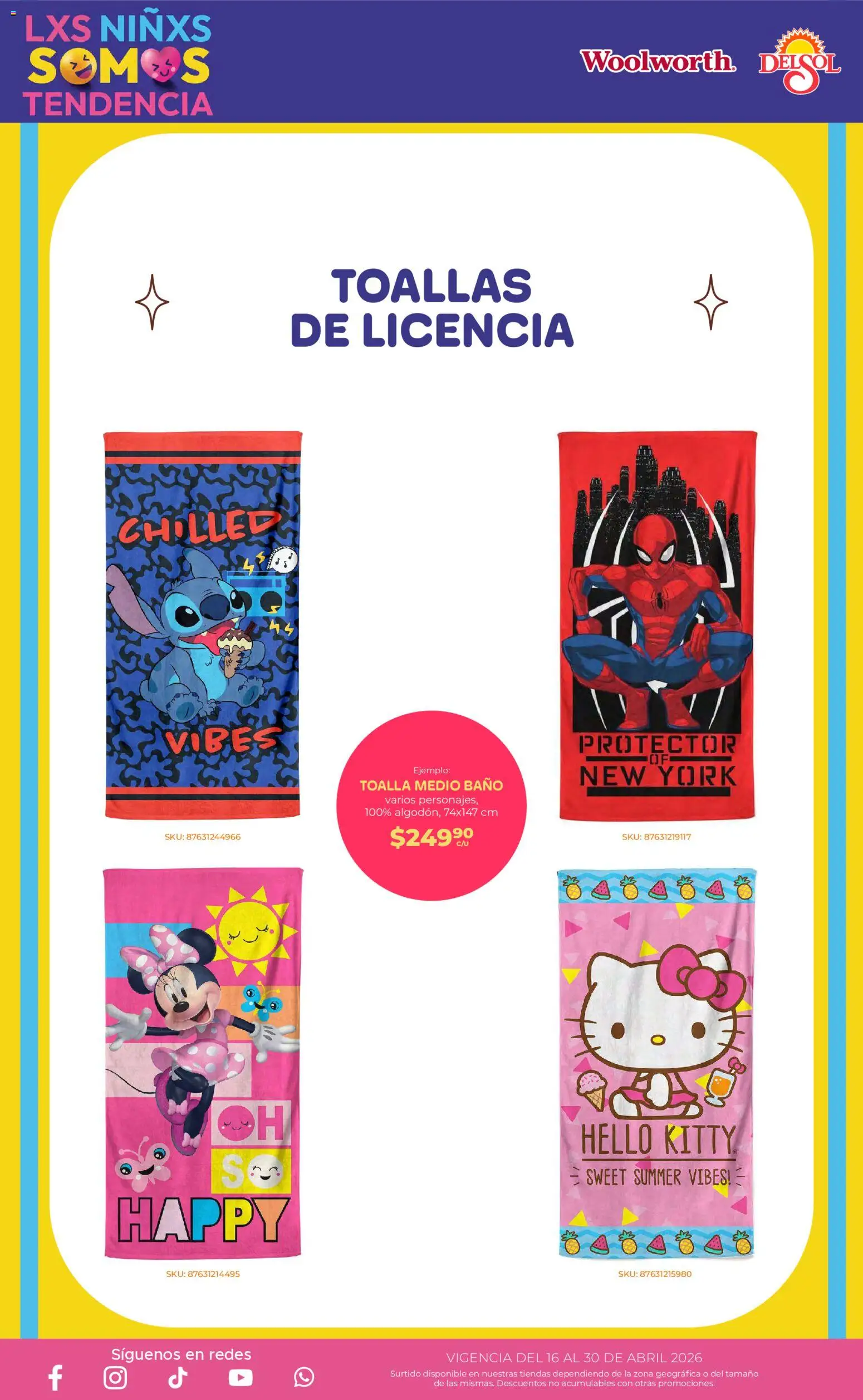 Nuevas ofertas de Del Sol y Woolworth válidas en toda la República Mexicana desde el 16.04.2026. ¡Encuentra las mejores ofertas en Del Sol y Woolworth katalog Día del Niño 2026! | Página: 22 | Productos: Toalla, Toallas, Baño