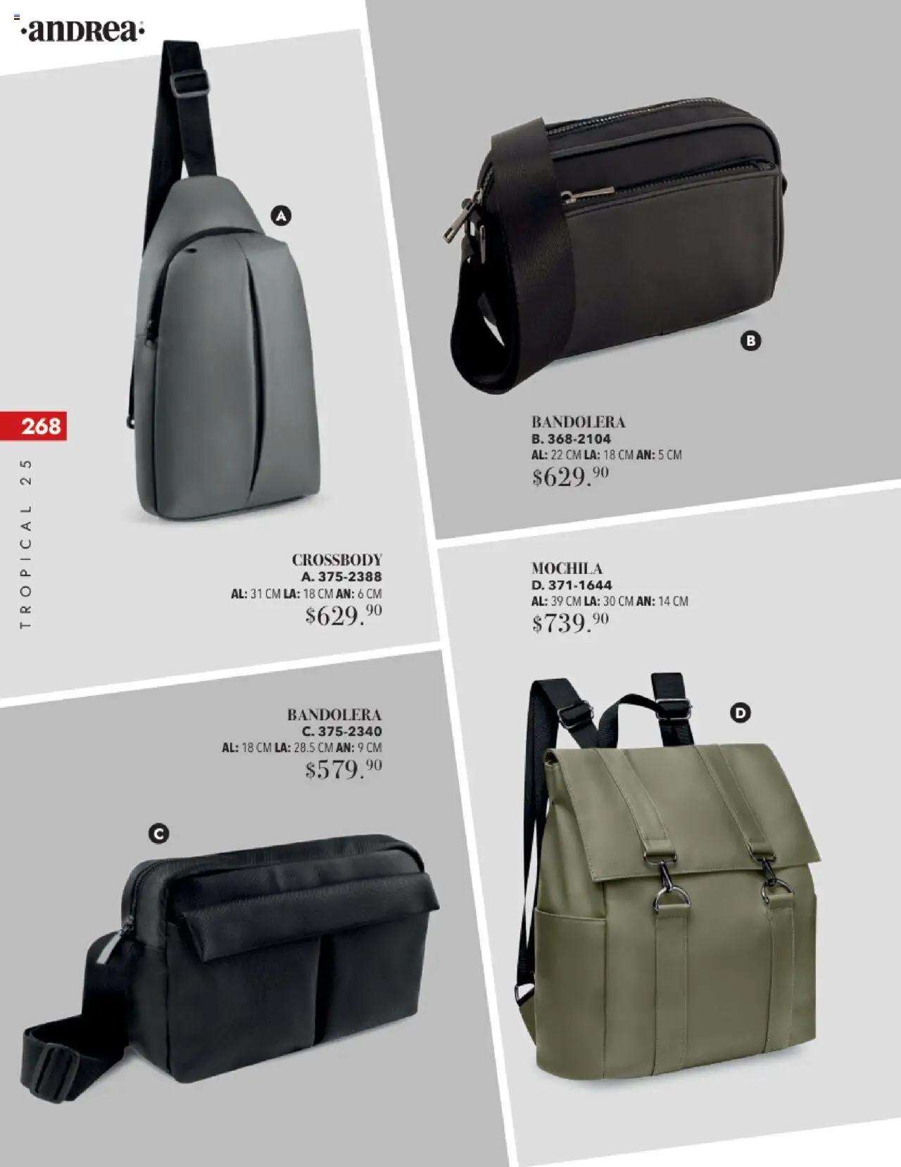 Nuevas ofertas de Andrea válidas en toda la República Mexicana desde el 17.08.2025. ¡Encuentra las mejores ofertas en Andrea - Catálogo Tropical Otoño / Invierno! | Página: 268 | Productos: Mochila