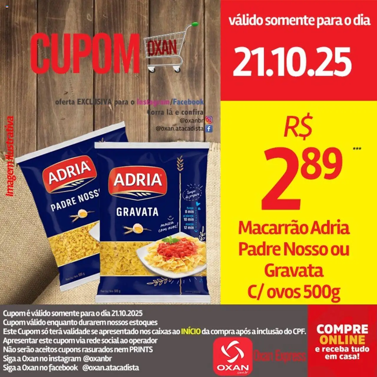 Oxan Atacadista Folheto - válido de 21.10.2025 | Página: 13 | Produtos: Gravata, Ovos, Macarrão, Massa