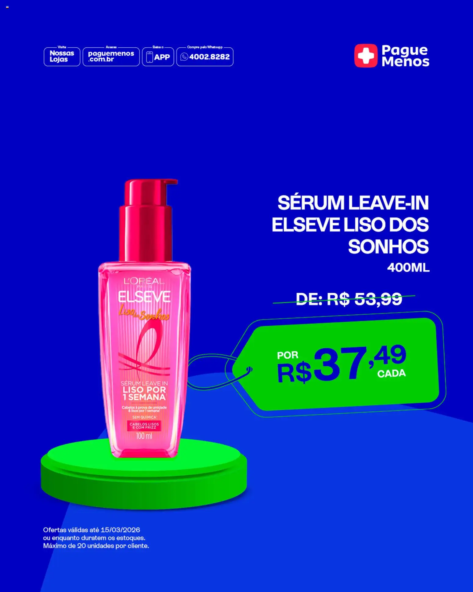 Pague Menos Folheto - válido de 02.03.2026 | Página: 4 | Produtos: Sérum