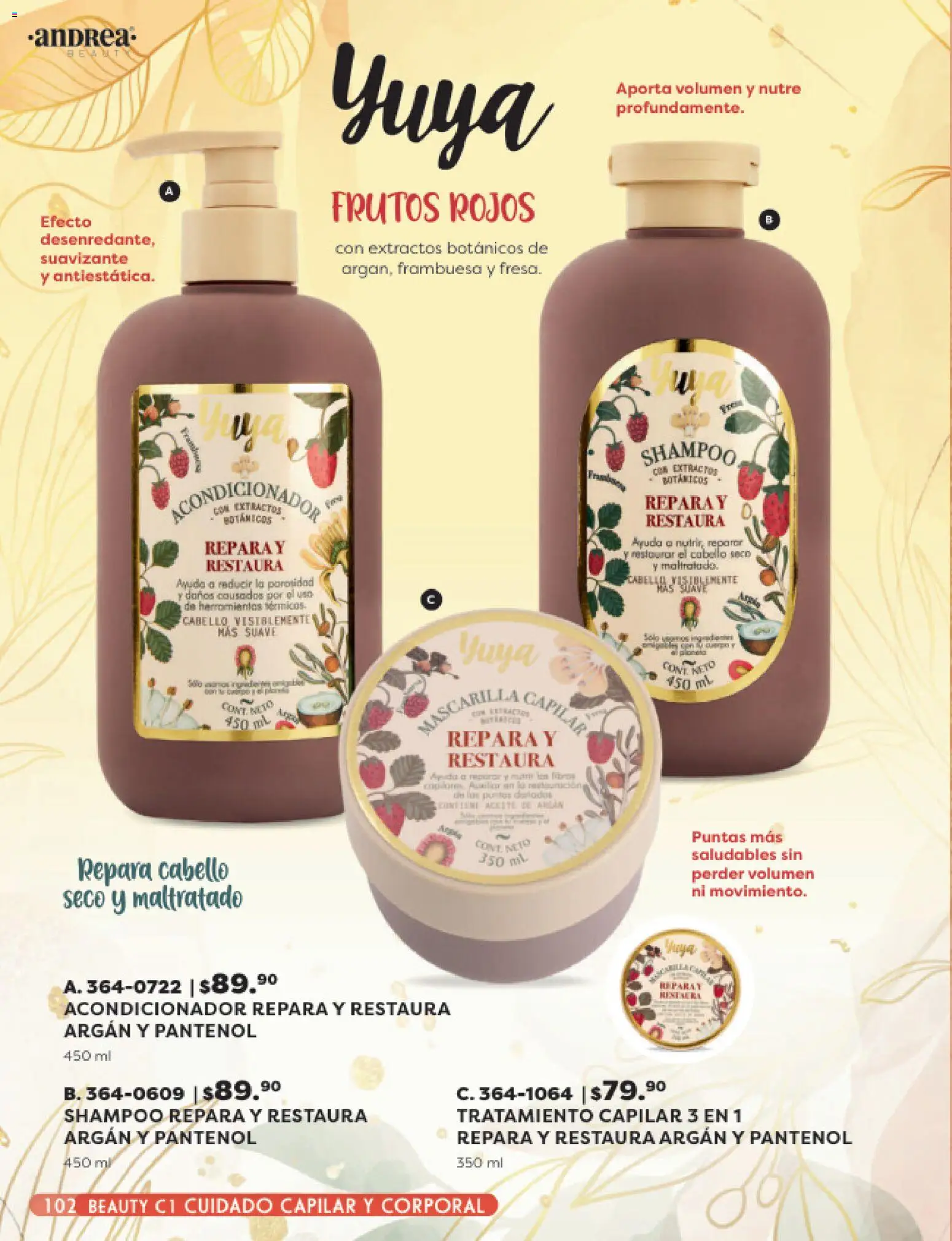 Nuevas ofertas de Andrea válidas en toda la República Mexicana desde el 25.01.2026. ¡Encuentra las mejores ofertas en Andrea catálogo Beauty! | Página: 102 | Productos: Aceite, Suavizante, Mascarilla, Acondicionador