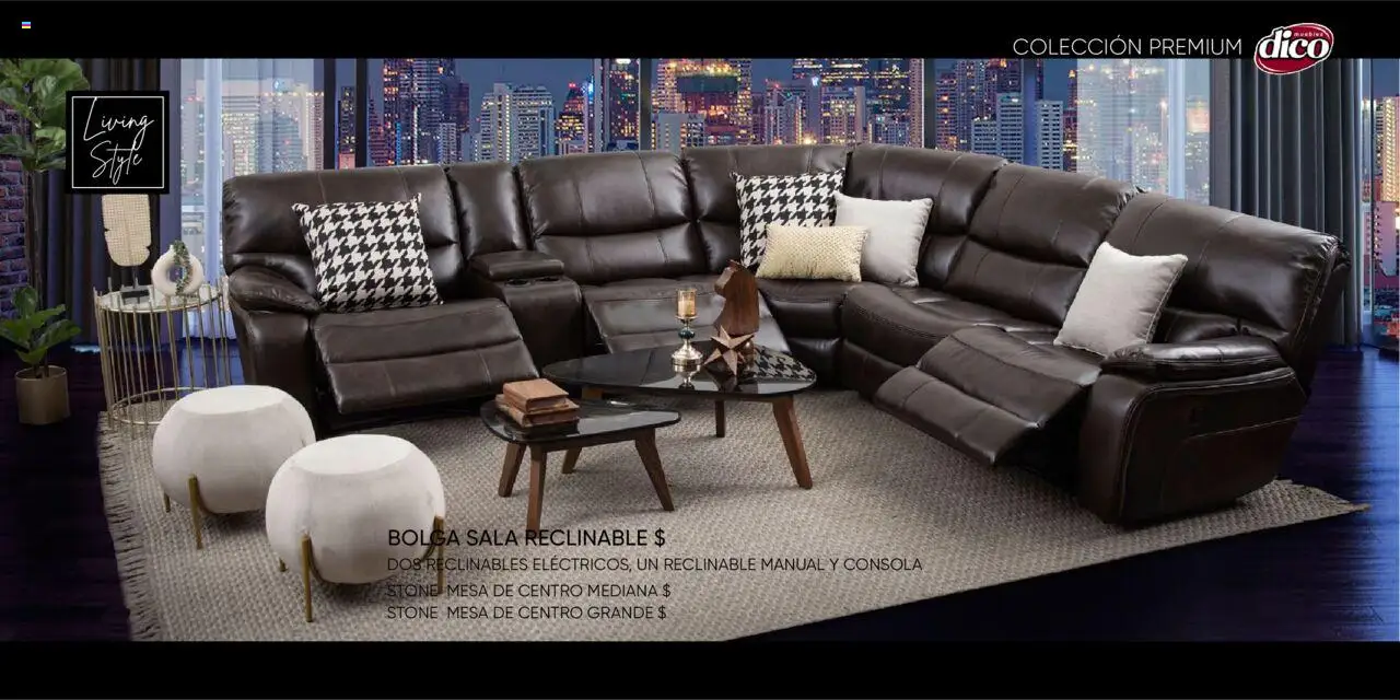 Nuevas ofertas de Muebles Dico válidas en toda la República Mexicana desde el 25.10.2024. ¡Encuentra las mejores ofertas en Muebles Dico catálogo Colleción Premium ! | Página: 24 | Productos: Mesa de centro, Mesa