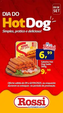 Rossi Supermercados - Ofertas Dia do Hotdog - Pré-Visualização do folheto da loja Rossi Supermercados, válido de 09.09.2025