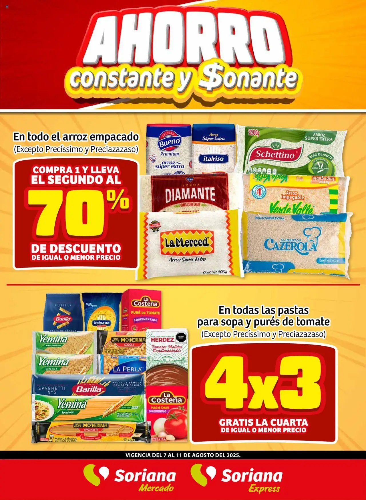 Nuevas ofertas de Soriana válidas en toda la República Mexicana desde el 07.08.2025. ¡Encuentra las mejores ofertas en Soriana - Ahorro Constante y Sonante Fin de Semana Mercado Frontera Tamaulipas! | Página: 1 | Productos: Sopa, Tomate, Arroz, Tomates
