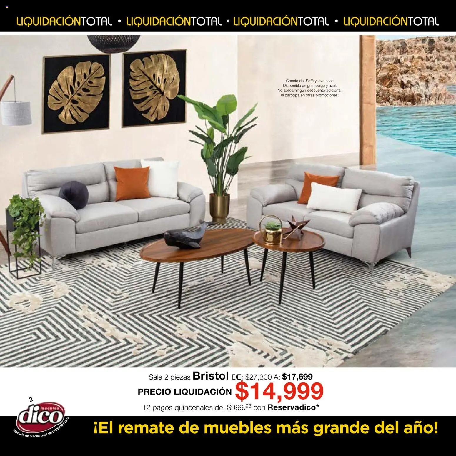 Nuevas ofertas de Muebles Dico válidas en toda la República Mexicana desde el 04.12.2025. ¡Encuentra las mejores ofertas en Muebles Dico Liquidación Total! | Página: 2 | Productos: Sofá