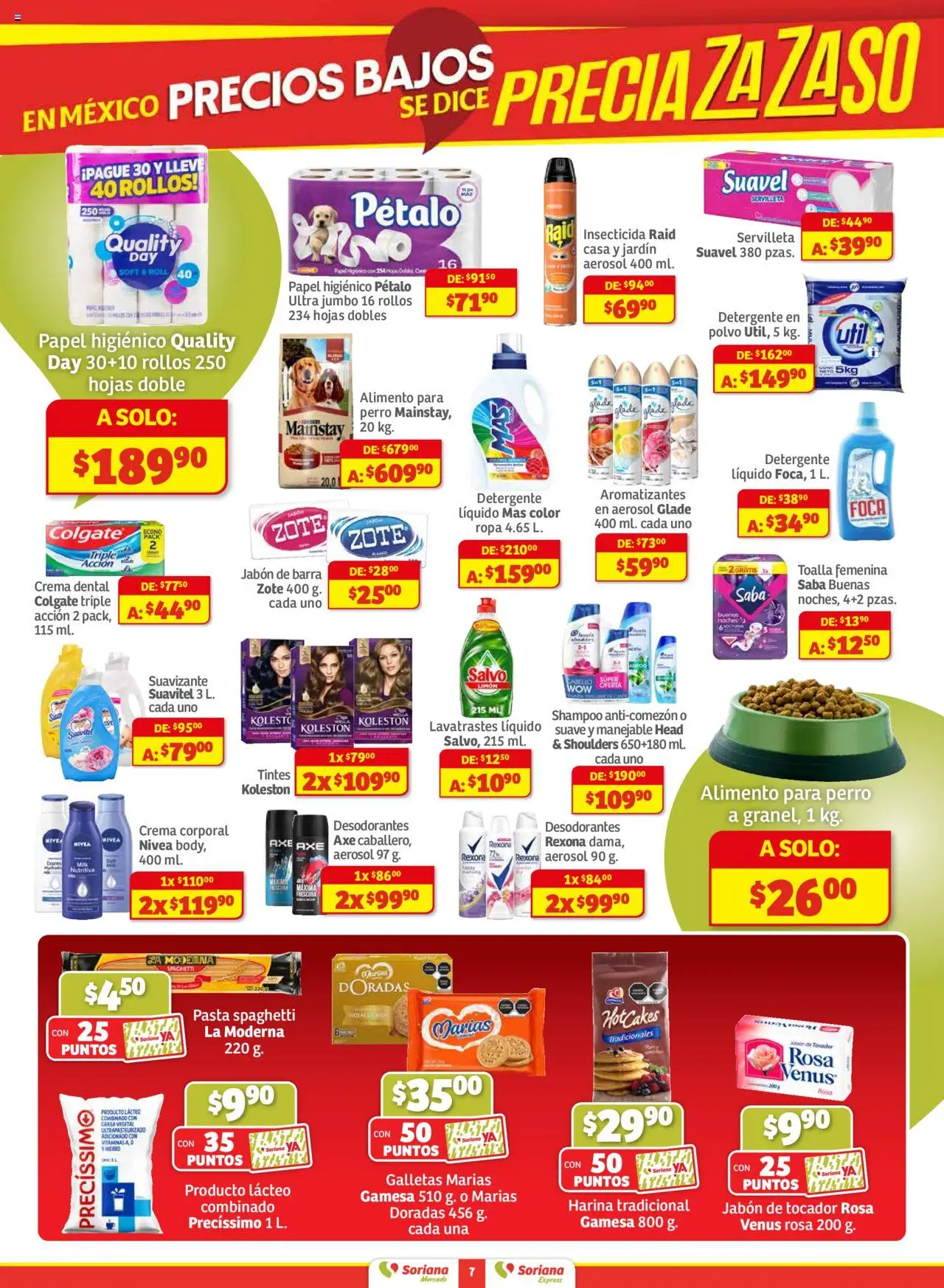 Nuevas ofertas de Soriana válidas en toda la República Mexicana desde el 16.10.2025. ¡Encuentra las mejores ofertas en Soriana - Pesito Valedor Mercado: Ags, Col, Gto, Jal, Mich! | Página: 7 | Productos: Crema, Ropa, Insecticida, Polvo