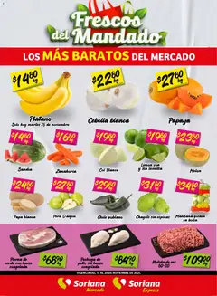 Vista previa de Soriana - Frescos del Mandado Mercado: Saltillo y Torreón, nuevo folleto de la tienda, válido en México a partir del 18.11.2025