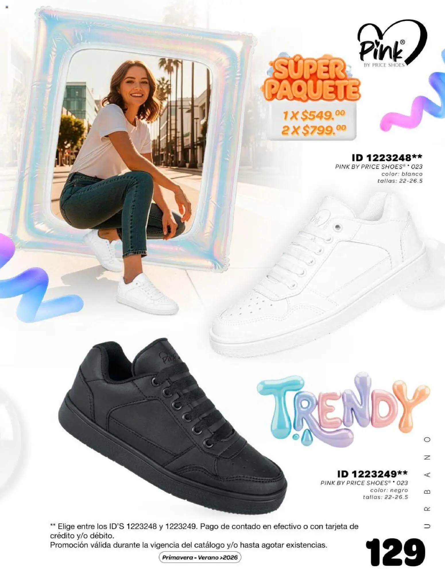 Nuevas ofertas de Price Shoes válidas en toda la República Mexicana desde el 15.02.2026. ¡Encuentra las mejores ofertas en Price Shoes catálogo Urbano! | Página: 129