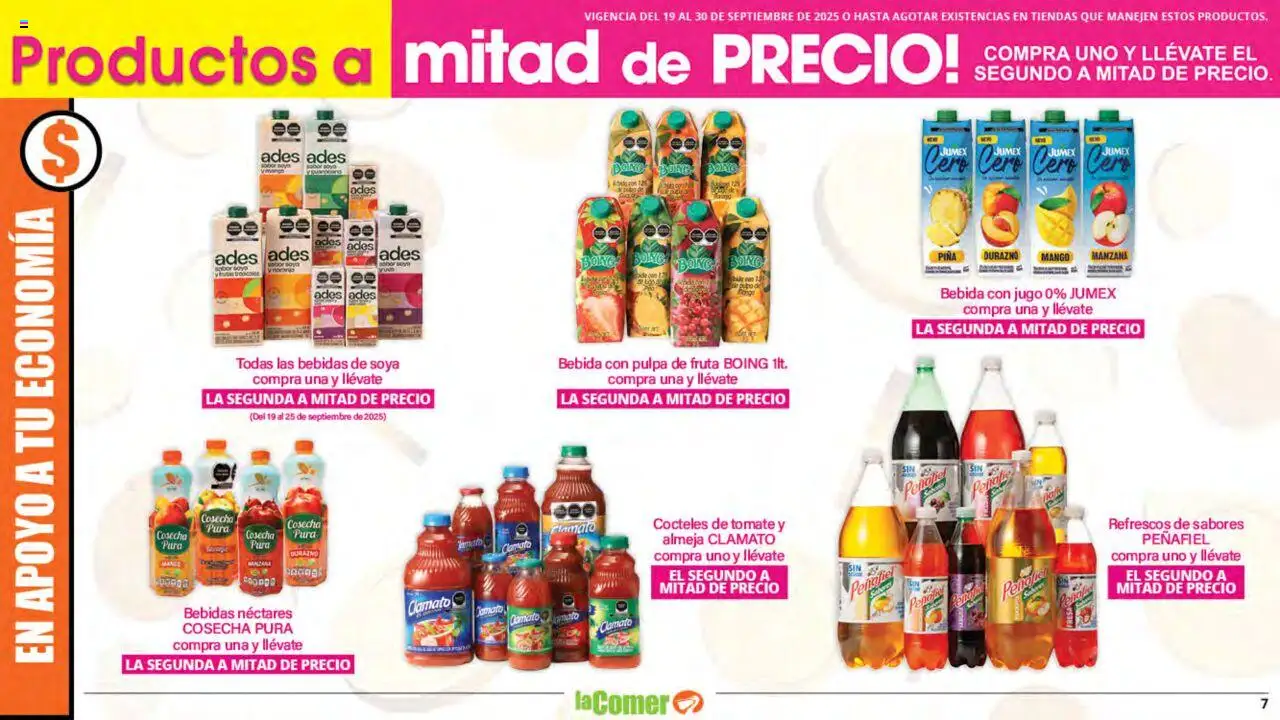 Nuevas ofertas de La Comer válidas en toda la República Mexicana desde el 19.09.2025. ¡Encuentra las mejores ofertas en La Comer - Folleto! | Página: 7 | Productos: Durazno, Mango, Jugo, Piña