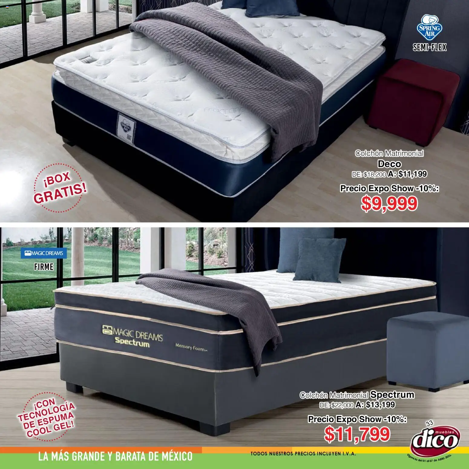 Nuevas ofertas de Muebles Dico válidas en toda la República Mexicana desde el 01.04.2026. ¡Encuentra las mejores ofertas en Muebles Dico catálogo Expo Show! | Página: 33 | Productos: Espuma, Colchón