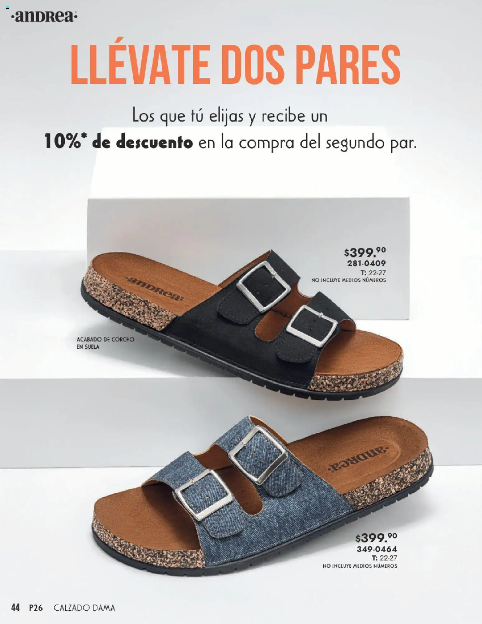 Nuevas ofertas de Andrea válidas en toda la República Mexicana desde el 25.01.2026. ¡Encuentra las mejores ofertas en Andrea catálogo Calzado Dama! | Página: 44