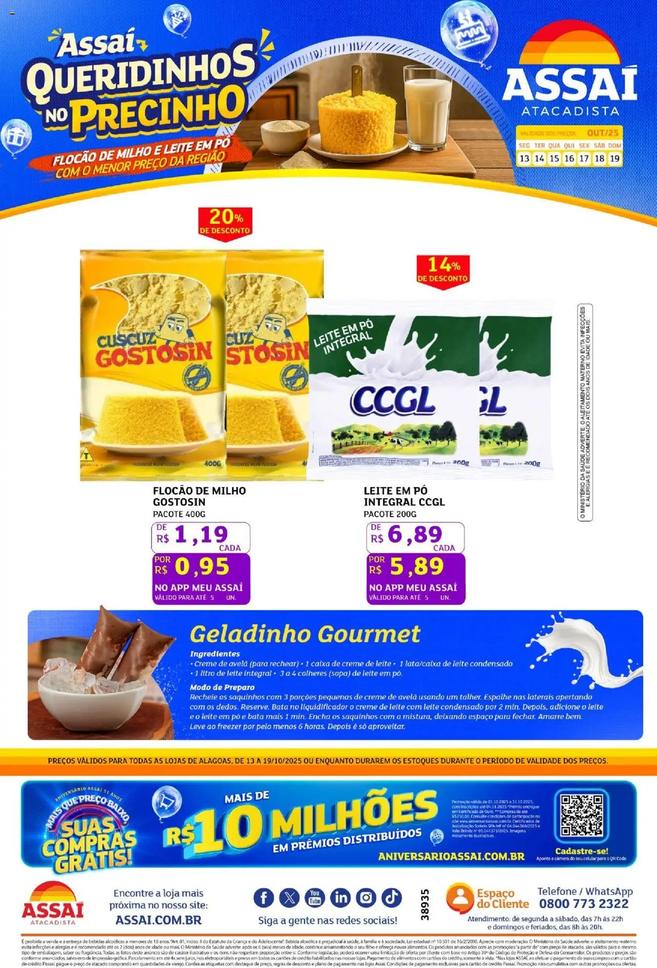 Assaí Atacadista Folheto - válido de 13.10.2025 | Página: 1 | Produtos: Base, Baixo, Leite condensado, Creme de avelã