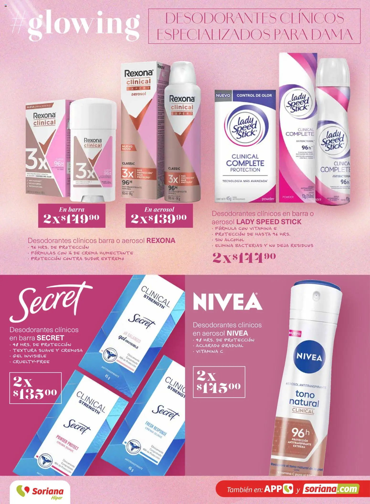 Nuevas ofertas de Soriana válidas en toda la República Mexicana desde el 26.02.2026. ¡Encuentra las mejores ofertas en Soriana - Glowing Descubre tu belleza Híper Nacional! | Página: 28 | Productos: Antitranspirante, Crema, Barra