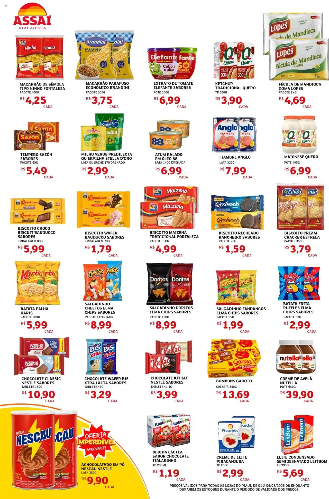 Assaí Atacadista Folheto - válido de 04.08.2025 | Página: 2 | Produtos: Mandioca, Achocolatado, Cheetos, Batata