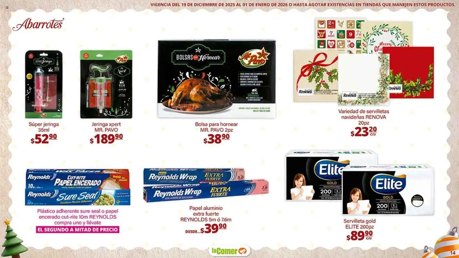 Nuevas ofertas de La Comer válidas en toda la República Mexicana desde el 19.12.2025. ¡Encuentra las mejores ofertas en La Comer folleto Navidad! | Página: 14 | Productos: Bolsa, Servilletas
