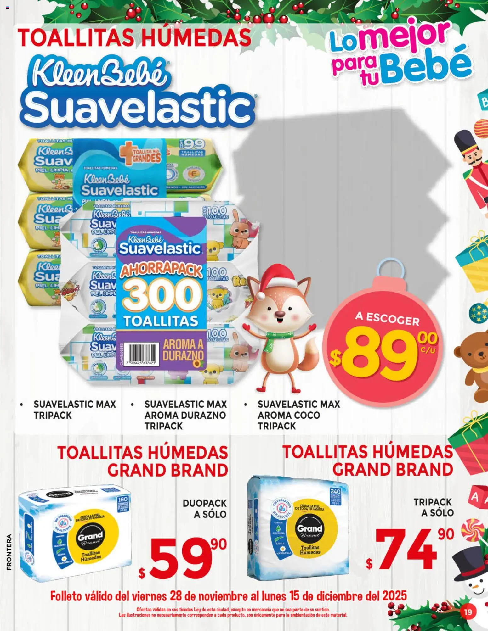 Nuevas ofertas de Casa Ley válidas en toda la República Mexicana desde el 28.11.2025. ¡Encuentra las mejores ofertas en Casa Ley folleto Cuenta con ternura! | Página: 20 | Productos: Durazno, Toallitas húmedas