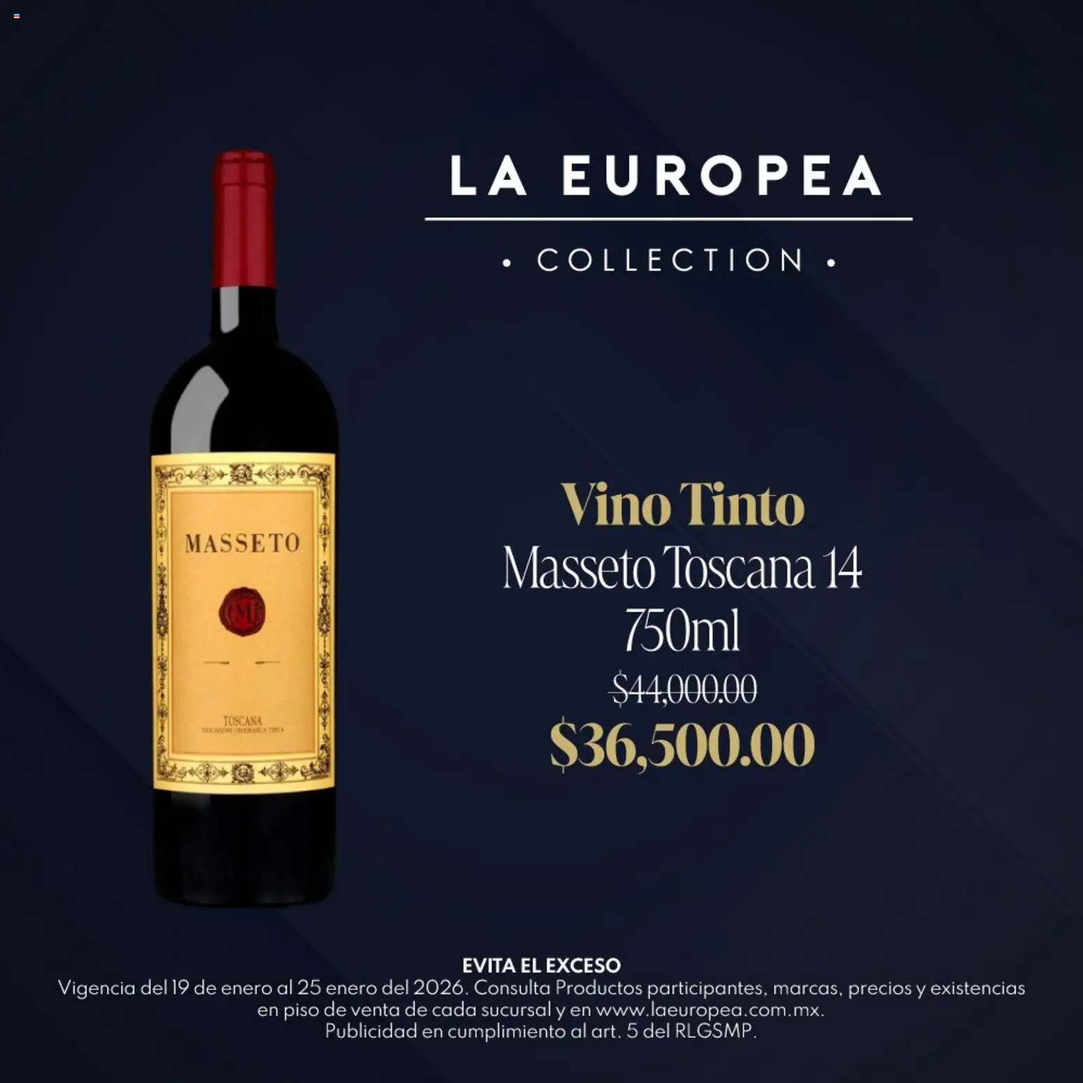 Nuevas ofertas de La Europea válidas en toda la República Mexicana desde el 19.01.2026. ¡Encuentra las mejores ofertas en La Europea catálogo Grandes Vinos! | Página: 2 | Productos: Vino