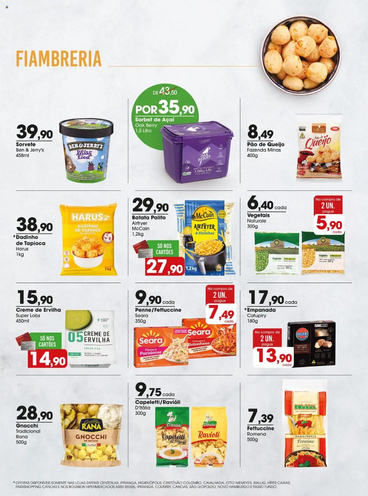 Zaffari Folheto - válido de 12.08.2025 | Página: 10 | Produtos: Tapioca, Sorvete, Frango, Açaí