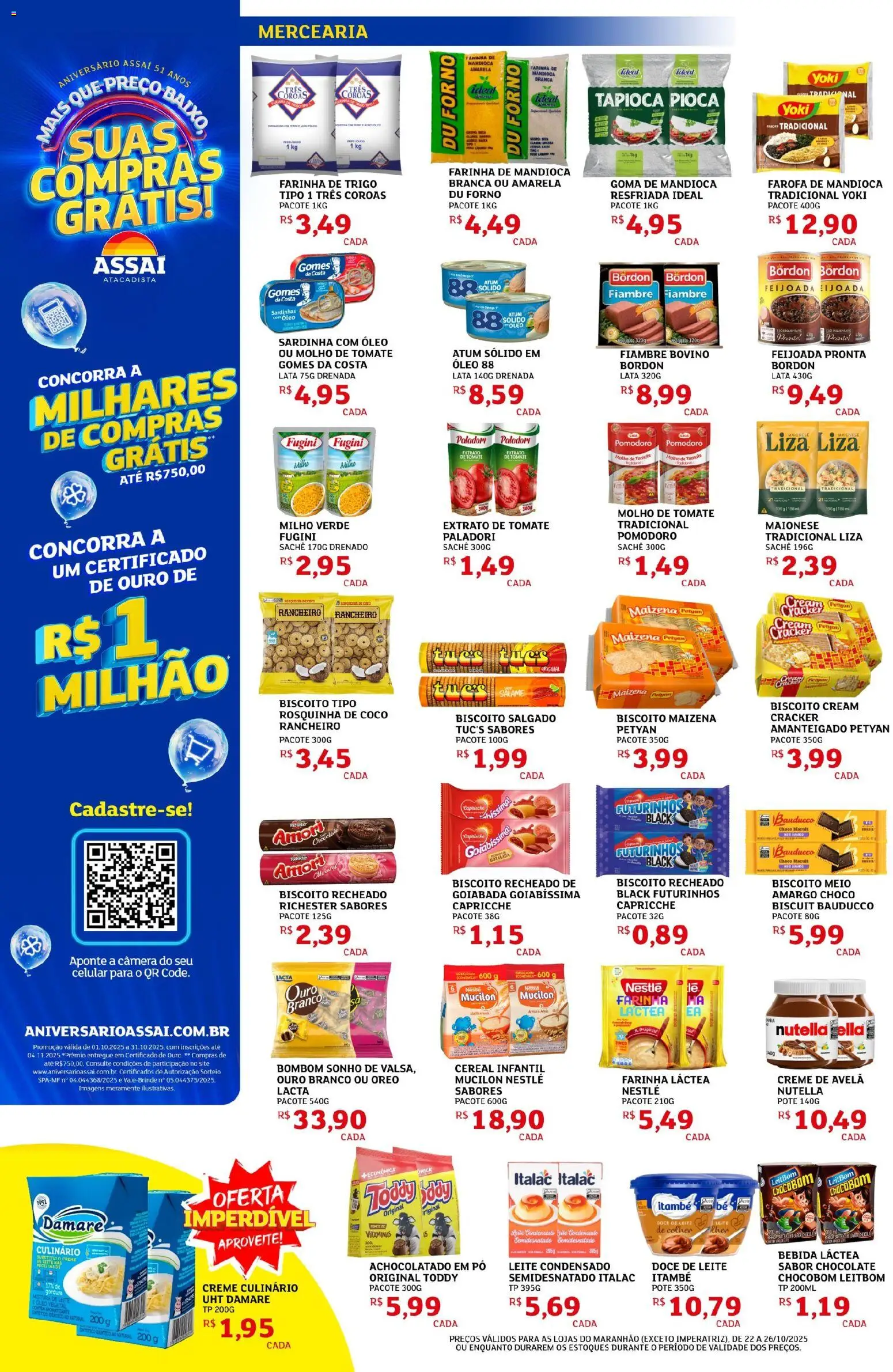 Assaí Atacadista Folheto - válido de 22.10.2025 | Página: 2 | Produtos: Mandioca, Biscoito, Achocolatado, Sardinha