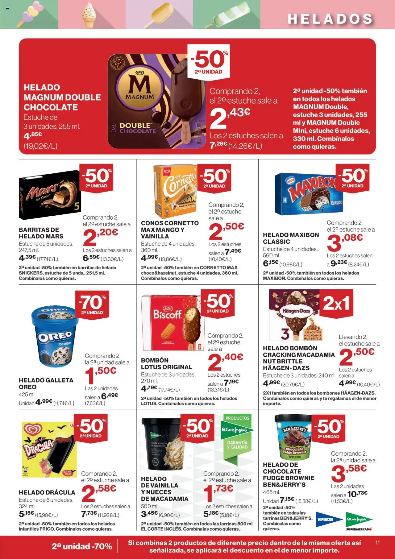 Nuevas ofertas de El Corte Inglés válidas en toda la República Mexicana desde el 14.08.2025. ¡Encuentra las mejores ofertas en El Corte Inglés - Catálogo Nuestros Mejores Precios! | Página: 11 | Productos: Bombones, Mango, Helado, Té
