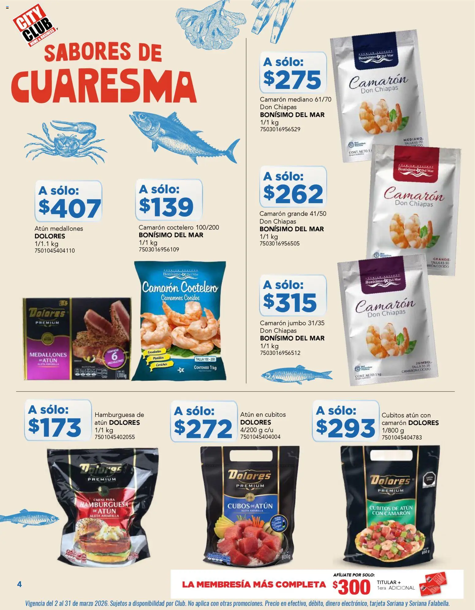 Nuevas ofertas de City Club válidas en toda la República Mexicana desde el 02.03.2026. ¡Encuentra las mejores ofertas en City Club catálogo! | Página: 4 | Productos: Atún