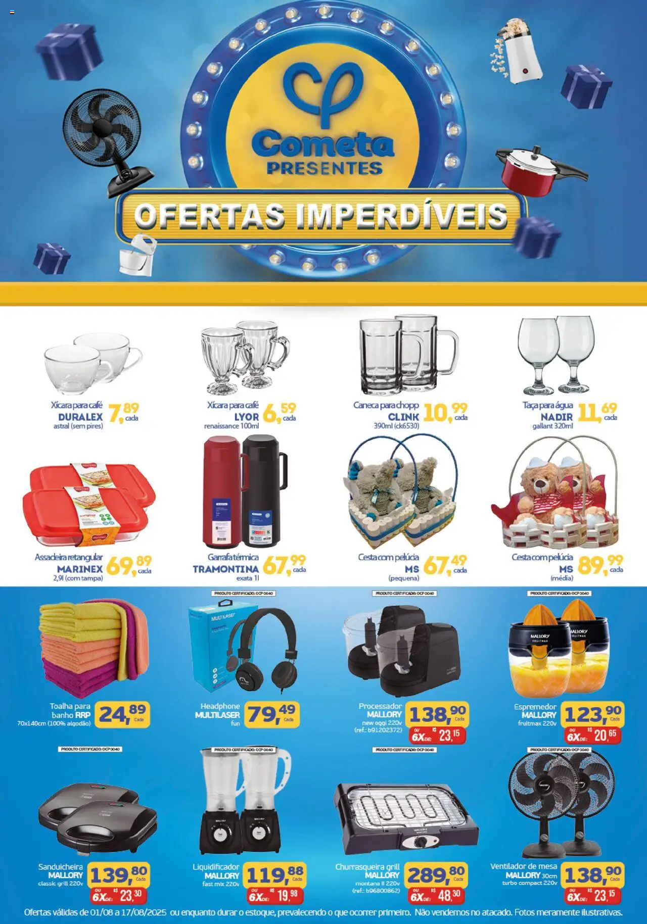 Cometa Supermercados Folheto - válido de 01.08.2025 | Página: 1 | Produtos: Ventilador, Sanduicheira, Liquidificador, Café