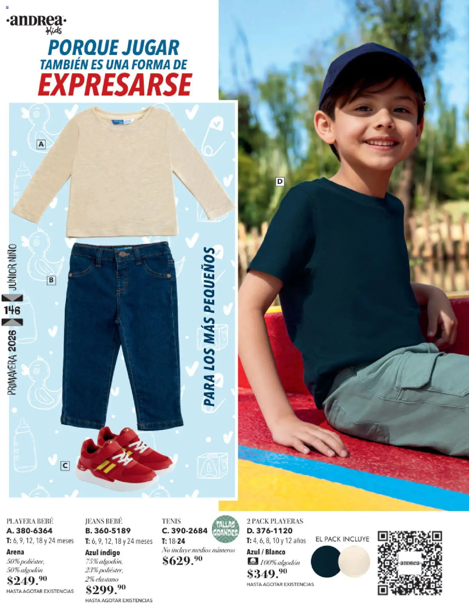 Nuevas ofertas de Andrea válidas en toda la República Mexicana desde el 25.01.2026. ¡Encuentra las mejores ofertas en Andrea catálogo Infantil! | Página: 102 | Productos: Tenis, Algodón, Playera