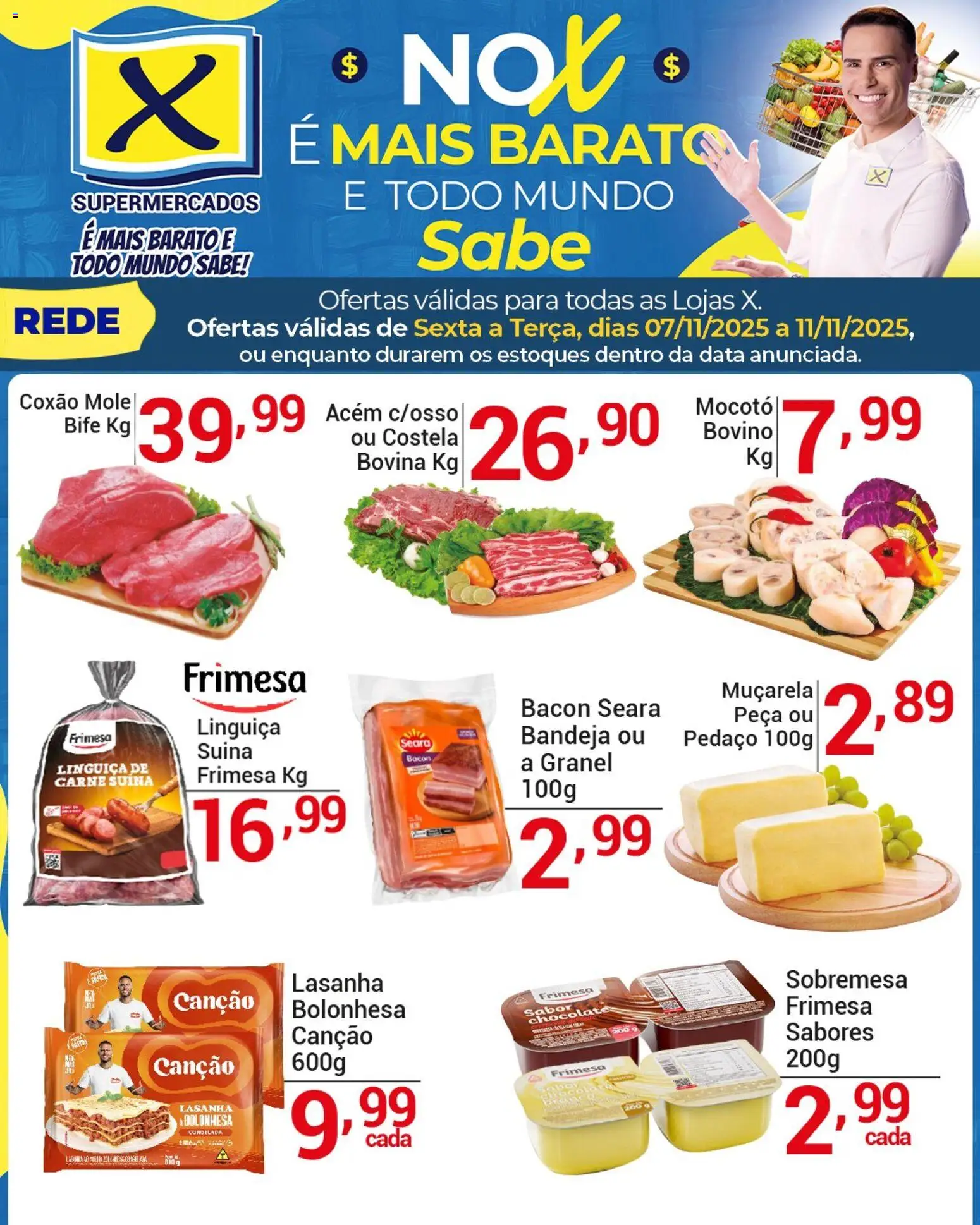 X Supermercados Folheto - válido de 07.11.2025 | Página: 1 | Produtos: Acém, Muçarela, Carne, Lasanha
