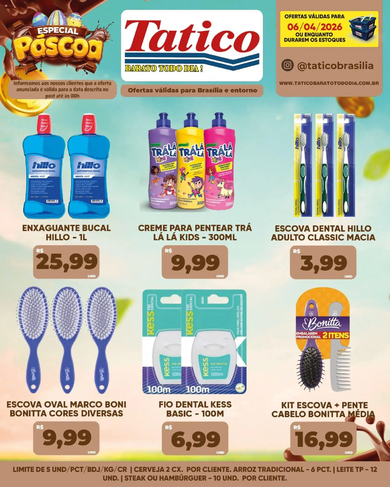 Tatico Folheto - válido de 07.04.2026 | Página: 46 | Produtos: Escova, Enxaguante bucal, Leite, Fio dental