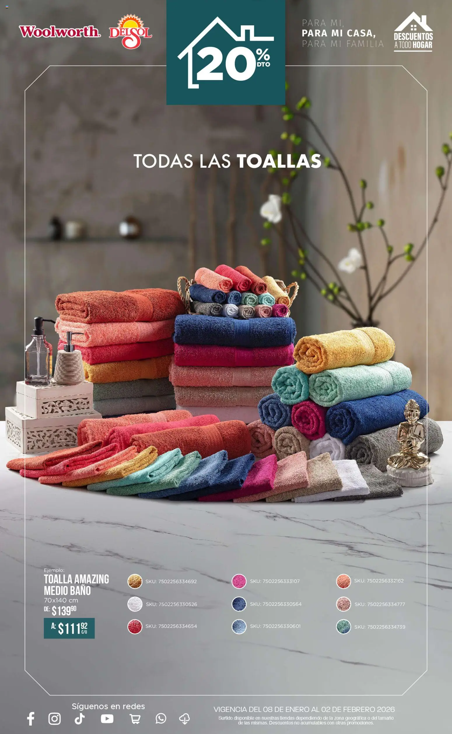 Nuevas ofertas de Del Sol y Woolworth válidas en toda la República Mexicana desde el 08.01.2026. ¡Encuentra las mejores ofertas en Del Sol y Woolworth catálogo Para mí, para mi casa, para mi familia! | Página: 25 | Productos: Toalla, Toallas, Baño