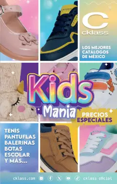 Nuevas ofertas de Cklass válidas en toda la República Mexicana desde el 13.03.2025. ¡Encuentra las mejores ofertas en Cklass catálogo Kids y Precios Especiales! | Página: 1 | Productos: Tenis, Botas, Pantuflas