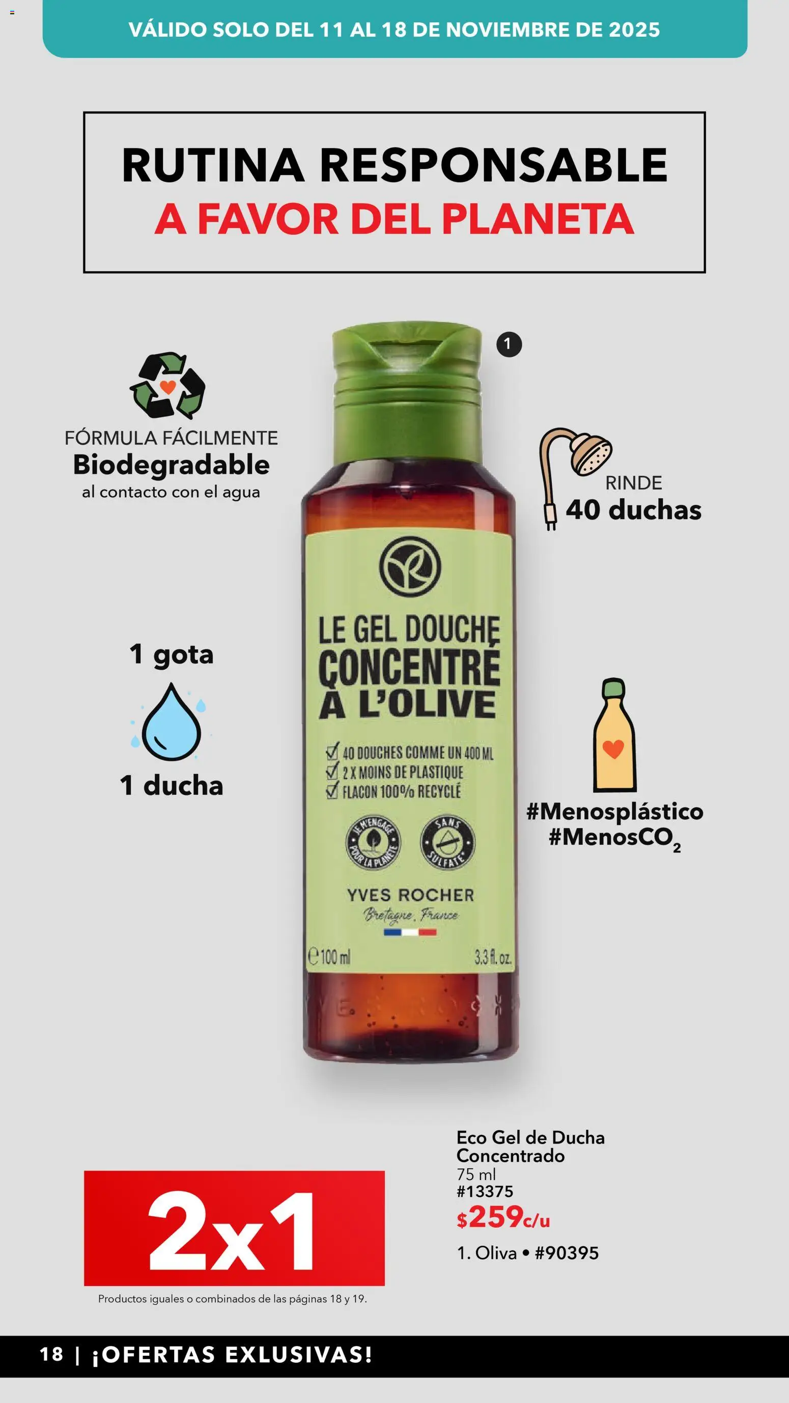 Nuevas ofertas de Yves Rocher válidas en toda la República Mexicana desde el 28.10.2025. ¡Encuentra las mejores ofertas en Yves Rocher Buen Fin ! | Página: 18 | Productos: Agua, Gel de ducha