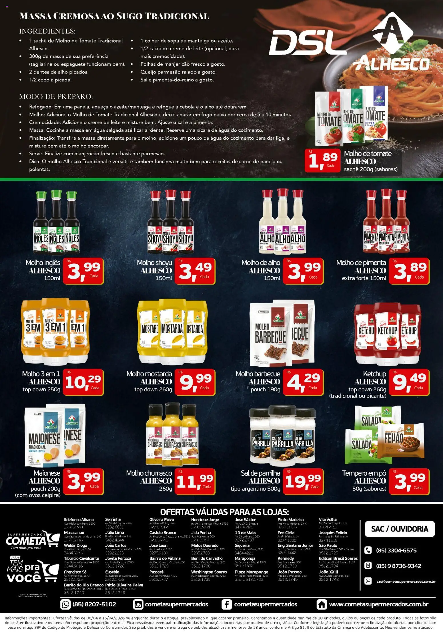 Cometa Supermercados Folheto - válido de 06.04.2026 | Página: 2 | Produtos: Base, Salada, Queijo parmesão, Sal