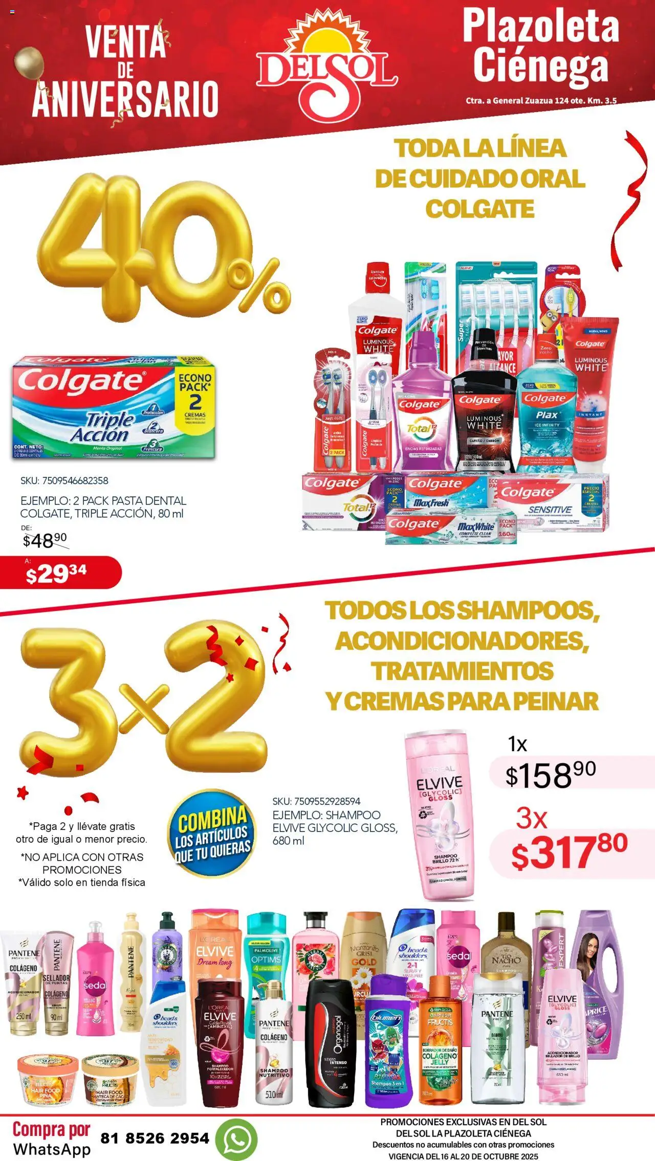 Nuevas ofertas de Del Sol y Woolworth válidas en toda la República Mexicana desde el 16.10.2025. ¡Encuentra las mejores ofertas en Del Sol y Woolworth - Catálogo Aniversario Apertura Del Sol Ciénega! | Página: 5 | Productos: Pasta dental, Piña, Pasta, Acondicionador