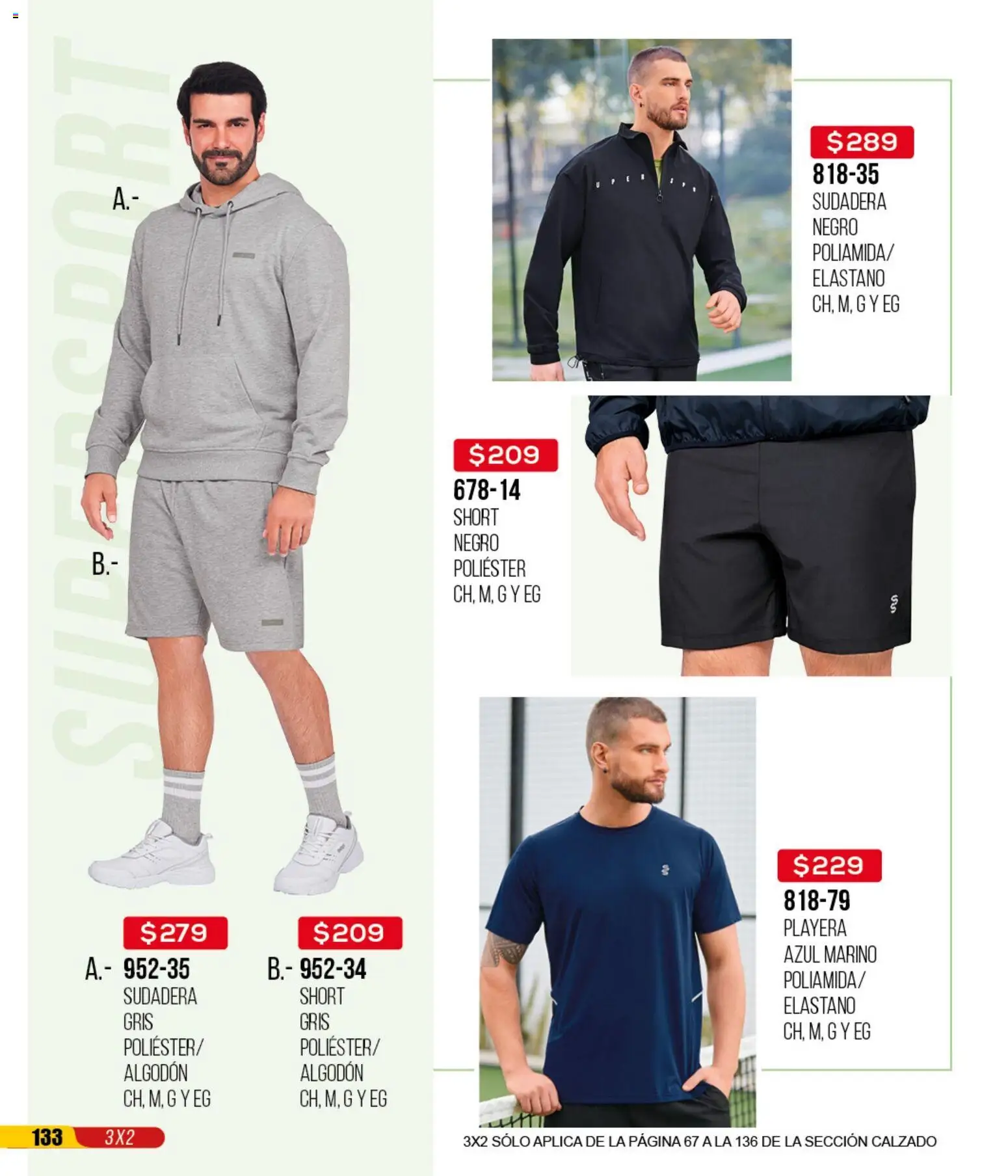 Nuevas ofertas de Cklass válidas en toda la República Mexicana desde el 14.04.2026. ¡Encuentra las mejores ofertas en Cklass catálogo 3X2 Digital Calzado! | Página: 134 | Productos: Algodón, Sudadera, Playera, Short