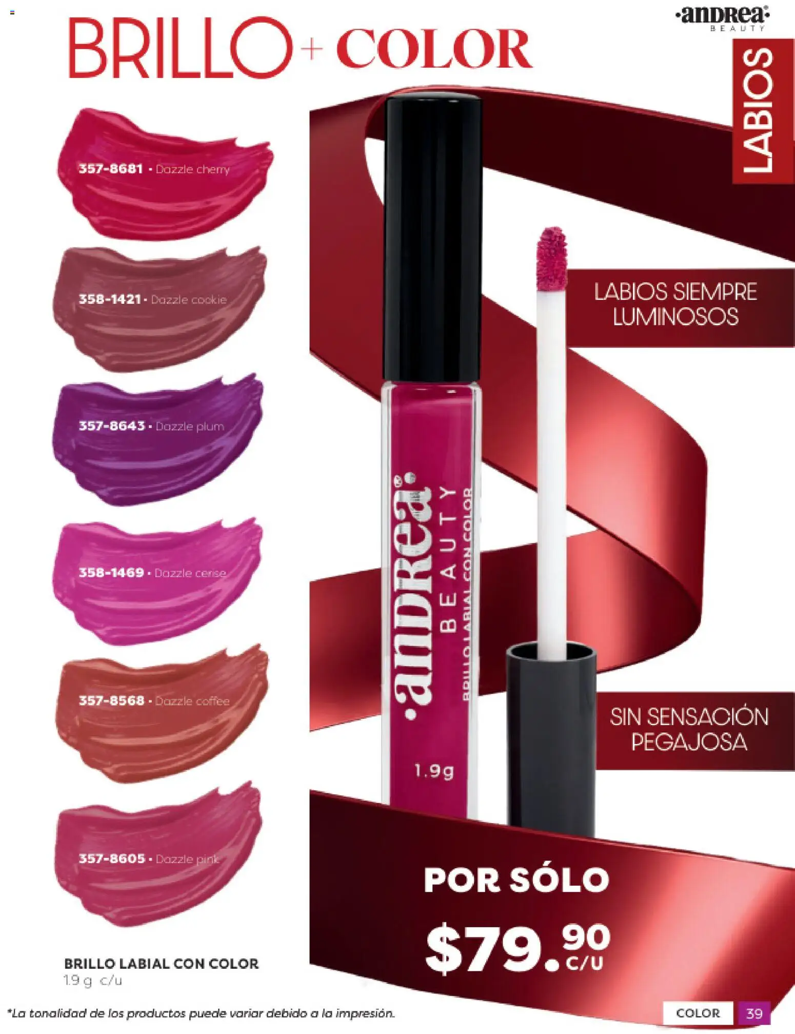 Nuevas ofertas de Andrea válidas en toda la República Mexicana desde el 31.10.2025. ¡Encuentra las mejores ofertas en Andrea catálogo Beauty! | Página: 39 | Productos: Brillo