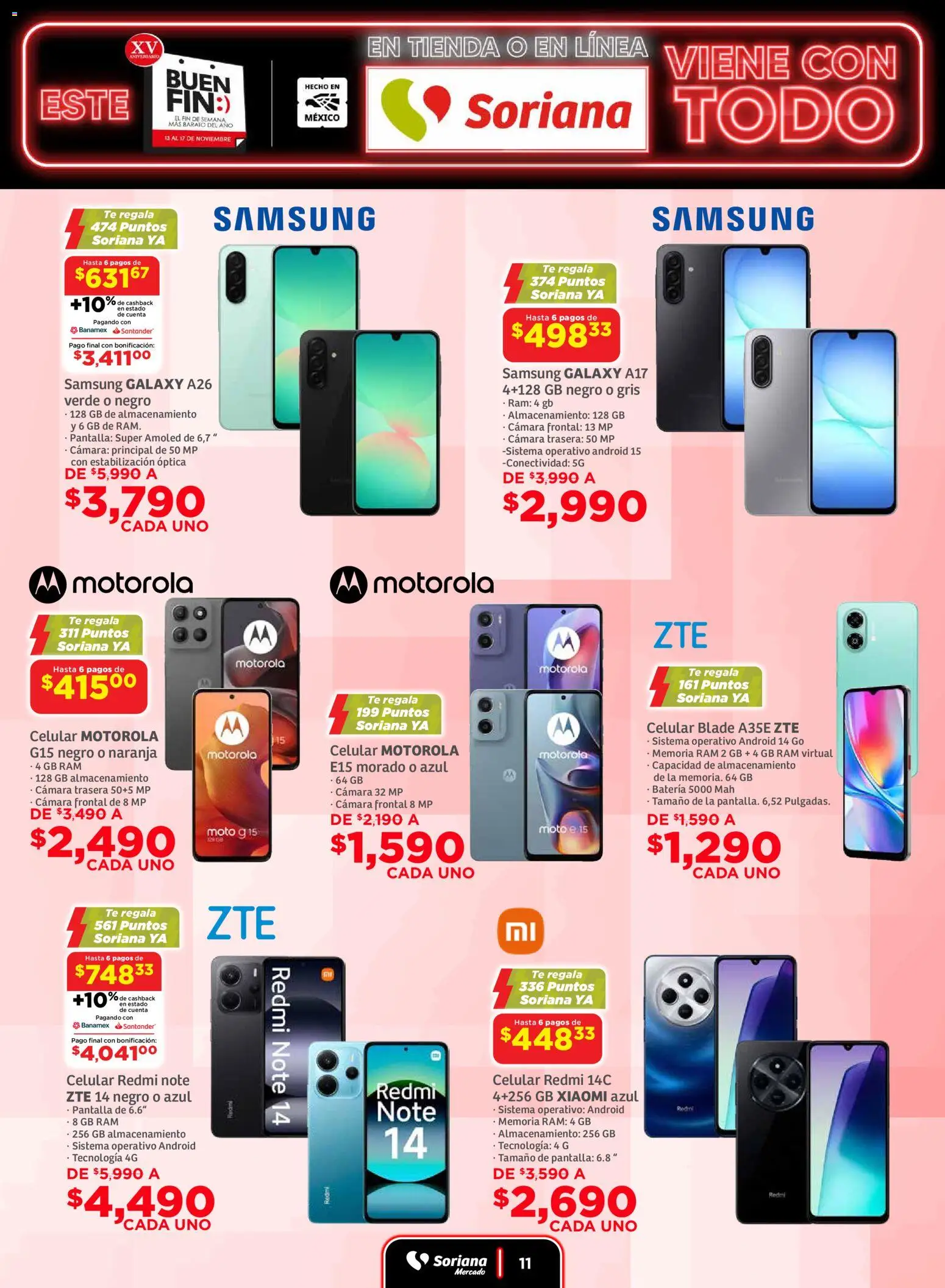 Nuevas ofertas de Soriana válidas en toda la República Mexicana desde el 13.11.2025. ¡Encuentra las mejores ofertas en Soriana - Buen Fin Mercado Frontera! | Página: 11 | Productos: Cámara, Té, Batería