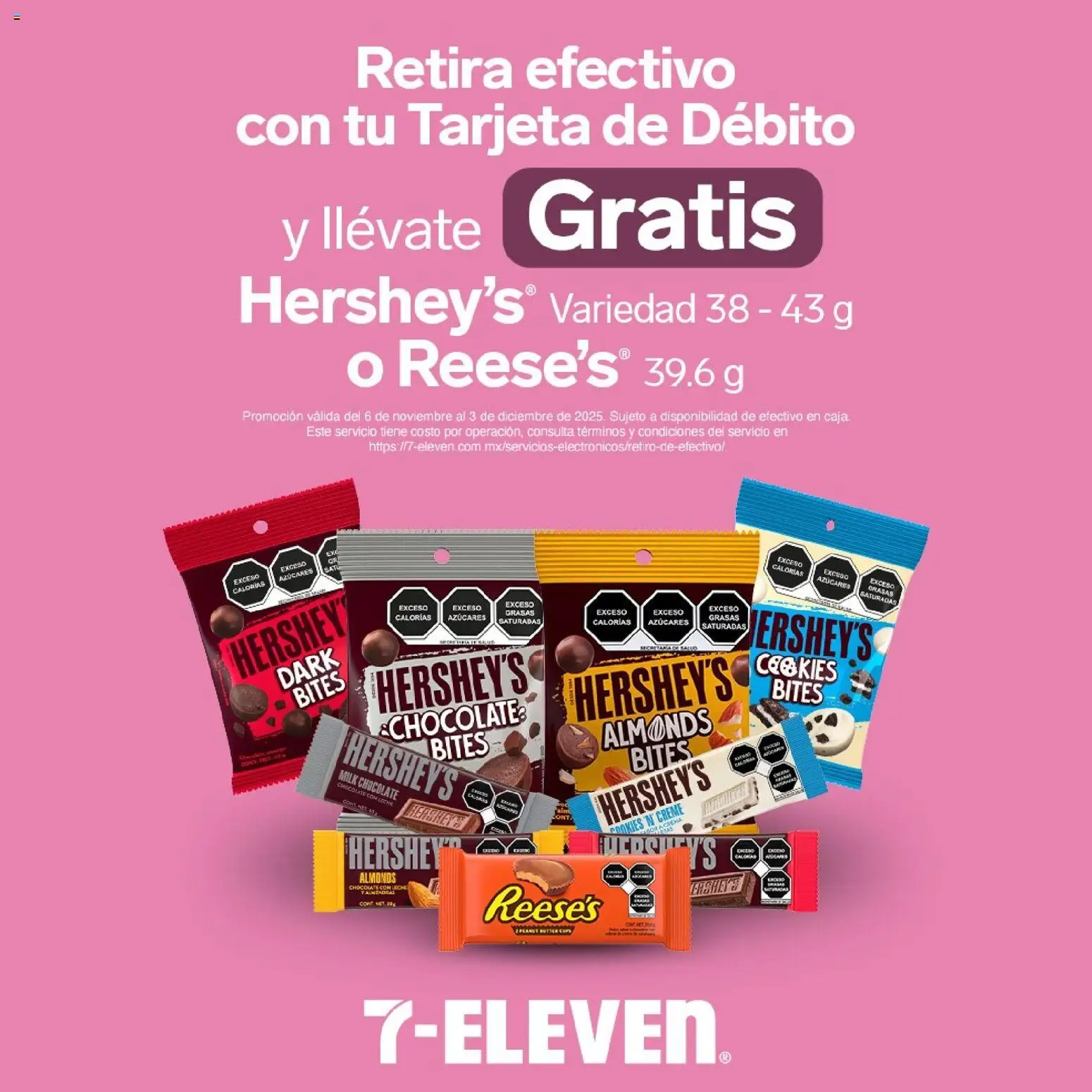 Nuevas ofertas de 7-Eleven válidas en toda la República Mexicana desde el 04.12.2025. ¡Encuentra las mejores ofertas en 7-Eleven folleto! | Página: 16 | Productos: Chocolate