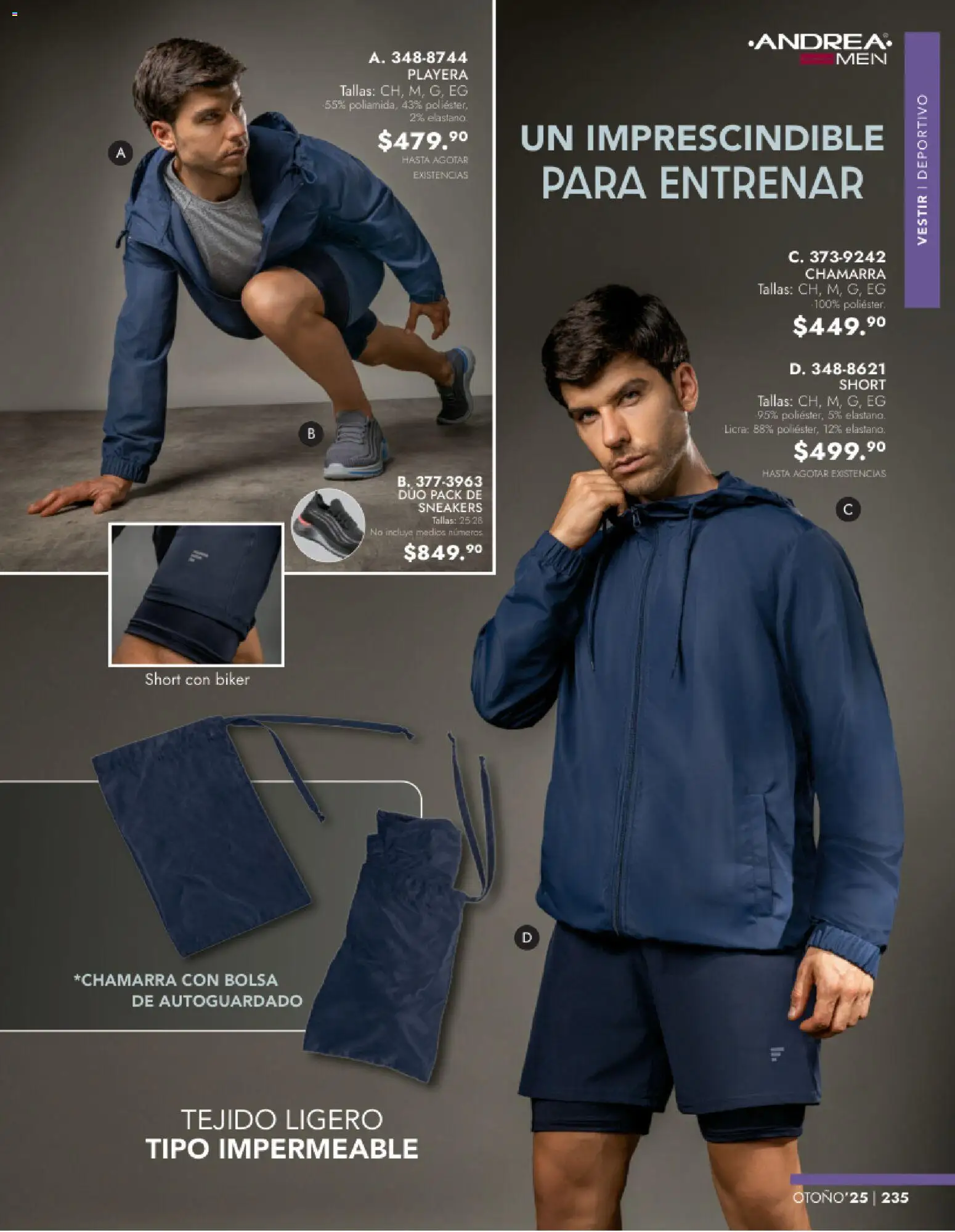 Nuevas ofertas de Andrea válidas en toda la República Mexicana desde el 26.11.2025. ¡Encuentra las mejores ofertas en Andrea catálogo Vestir Caballero otoño! | Página: 73 | Productos: Bolsa, Chamarra, Playera, Short