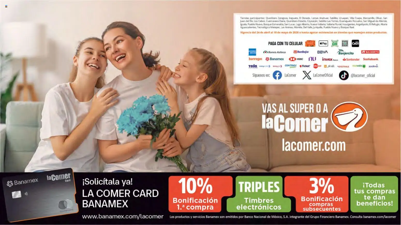 Nuevas ofertas de La Comer válidas en toda la República Mexicana desde el 24.04.2026. ¡Encuentra las mejores ofertas en La Comer folleto Mamá es lo más importante! | Página: 74 | Productos: Banco, Té, Satélite