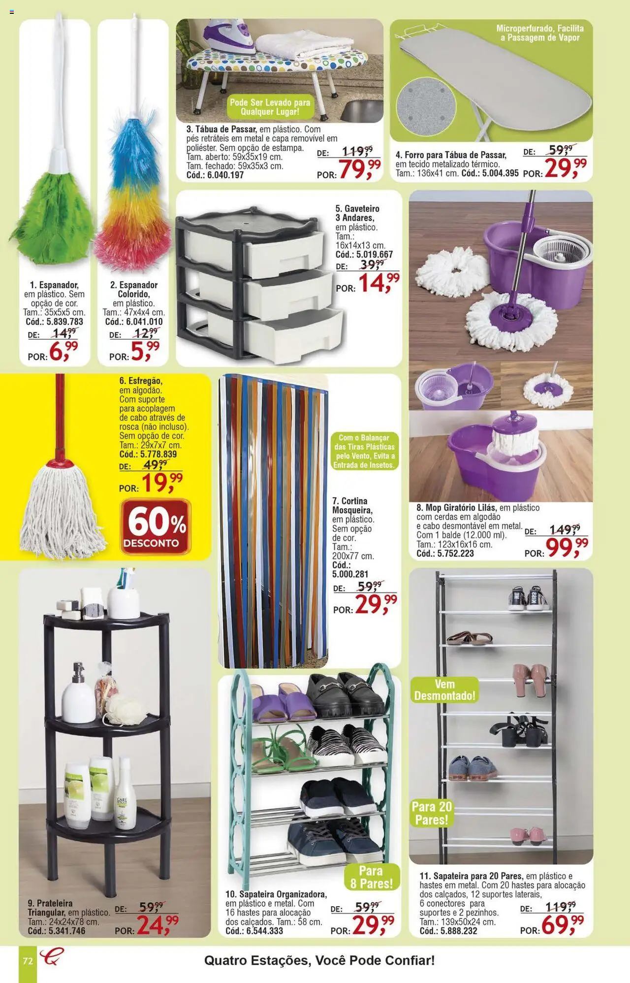 Quatro Estações Folheto - válido de 01.08.2025 | Página: 68 | Produtos: Gaveteiro, Cortina, Prateleira, Cabo