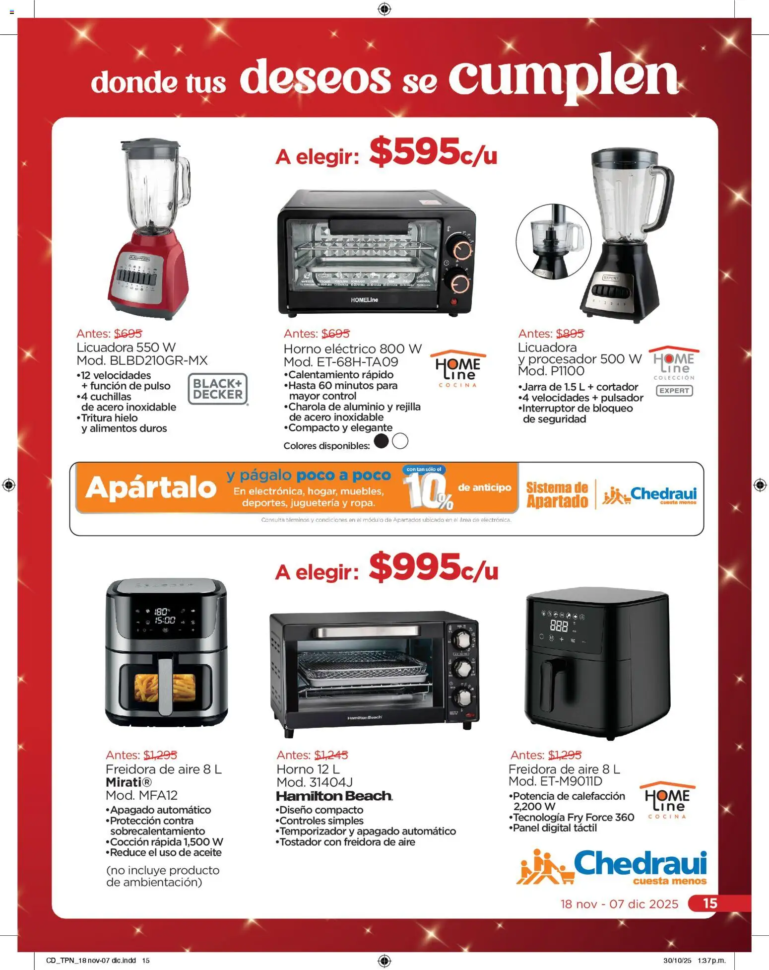 Nuevas ofertas de Chedraui válidas en toda la República Mexicana desde el 18.11.2025. ¡Encuentra las mejores ofertas en Chedraui folleto Navidad! | Página: 15 | Productos: Horno eléctrico, Licuadora, Freidora, Rejilla