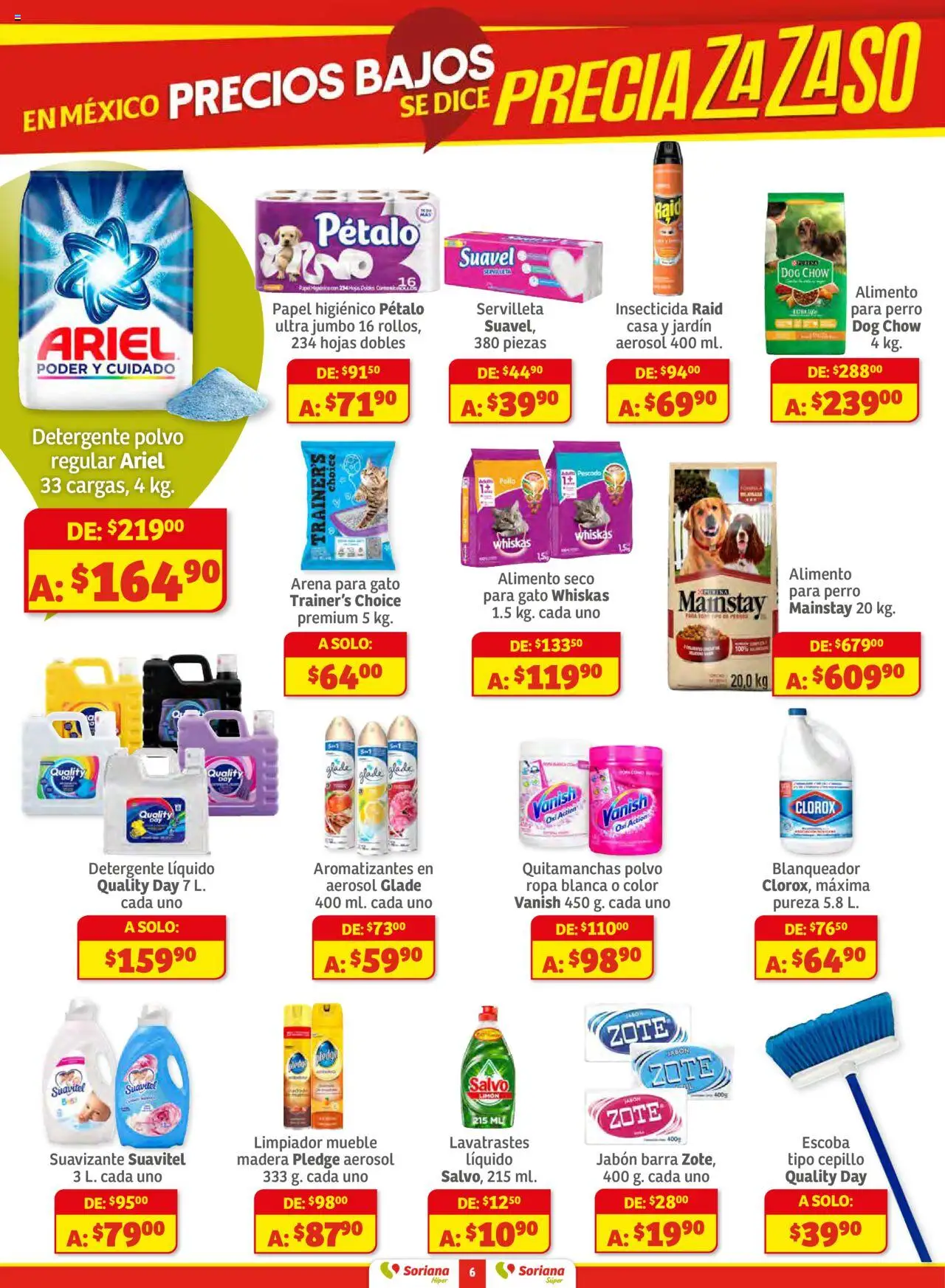 Nuevas ofertas de Soriana válidas en toda la República Mexicana desde el 16.10.2025. ¡Encuentra las mejores ofertas en Soriana - Preciazazaso Súper: Valle de México! | Página: 6 | Productos: Detergente, Escoba, Limpiador, Jabón