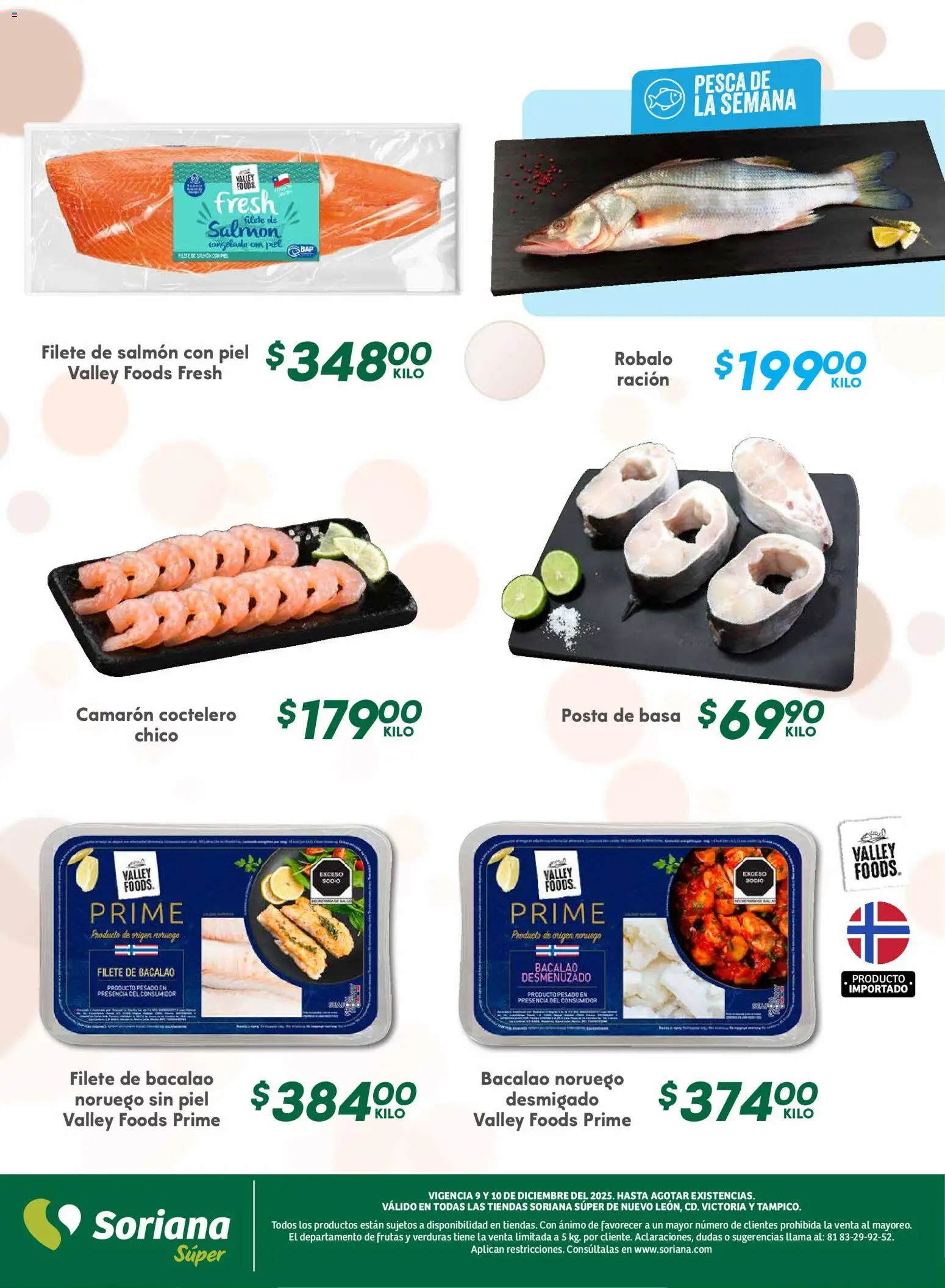 Nuevas ofertas de Soriana válidas en toda la República Mexicana desde el 09.12.2025. ¡Encuentra las mejores ofertas en Soriana - Martes y Miércoles del Campo Súper: Nuevo León, Ciudad Victoria y Tampico! | Página: 5