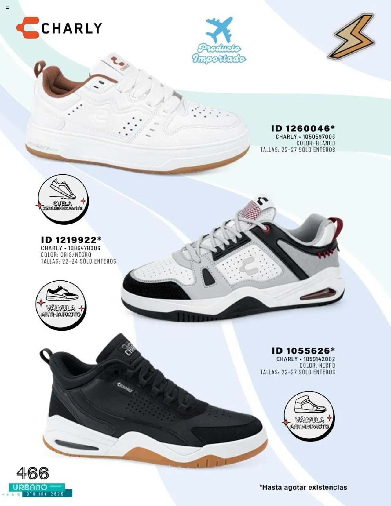 Nuevas ofertas de Price Shoes válidas en toda la República Mexicana desde el 24.07.2025. ¡Encuentra las mejores ofertas en Price Shoes catálogo Urbano otoño / invierno 2025! | Página: 466 | Productos: Válvula