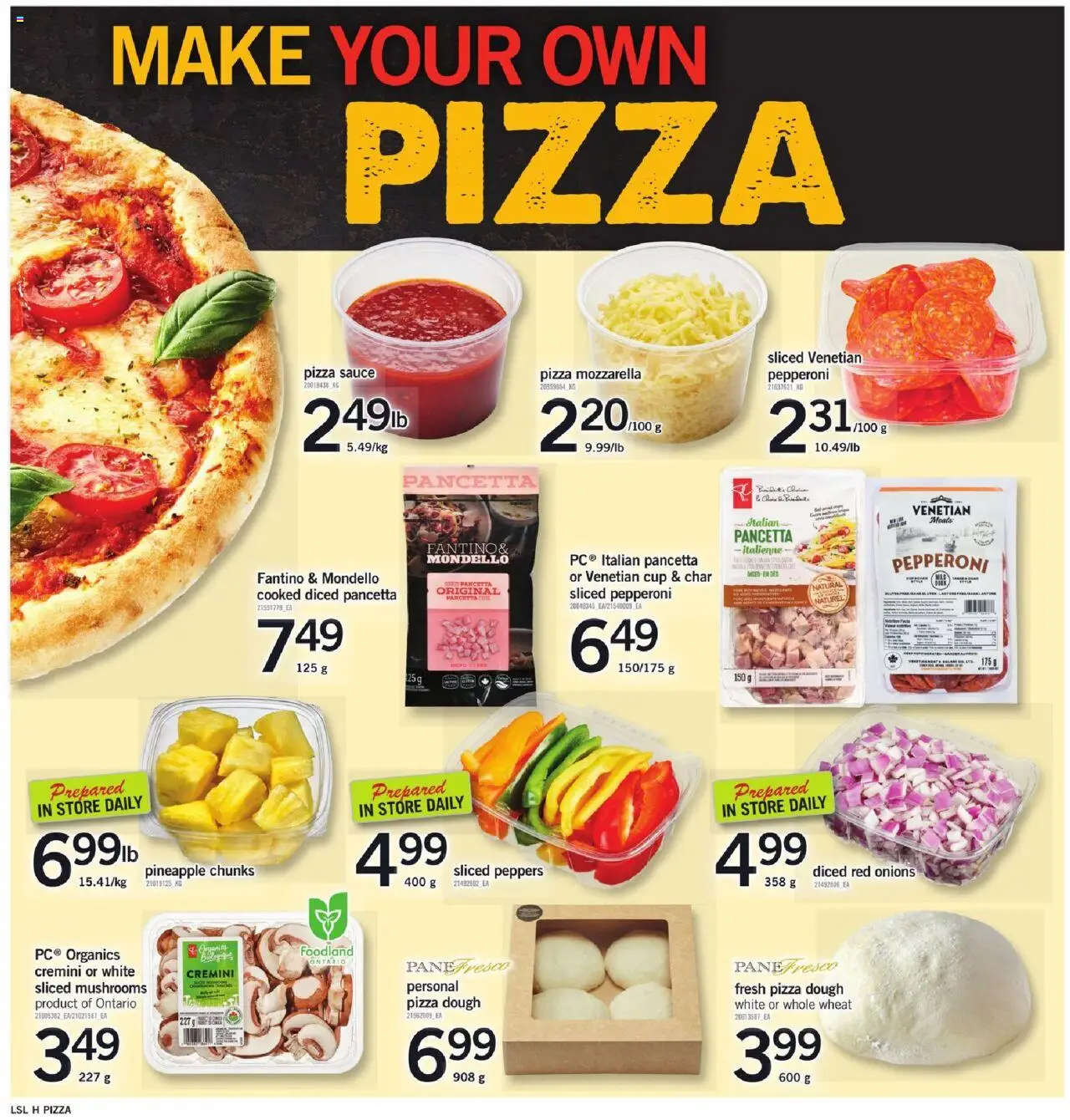 Loblaws flyer valid from 14.08.2025 | Page: 5 | Products: Pineapple, Pizza