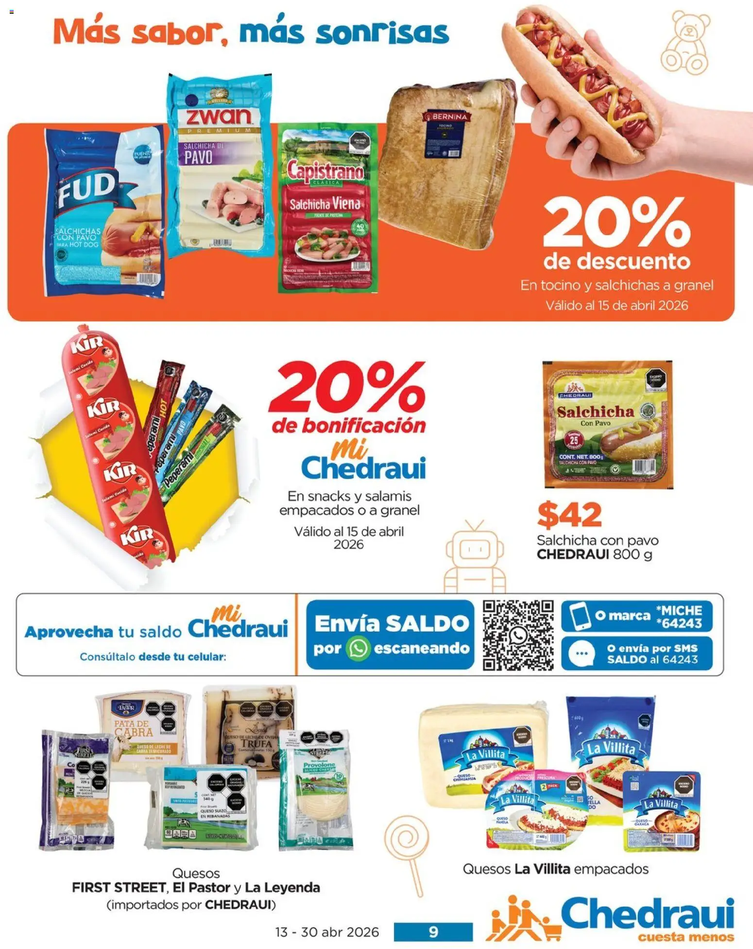 Nuevas ofertas de Chedraui válidas en toda la República Mexicana desde el 13.04.2026. ¡Encuentra las mejores ofertas en Chedraui folleto! | Página: 9 | Productos: Tocino, Salchicha, Queso