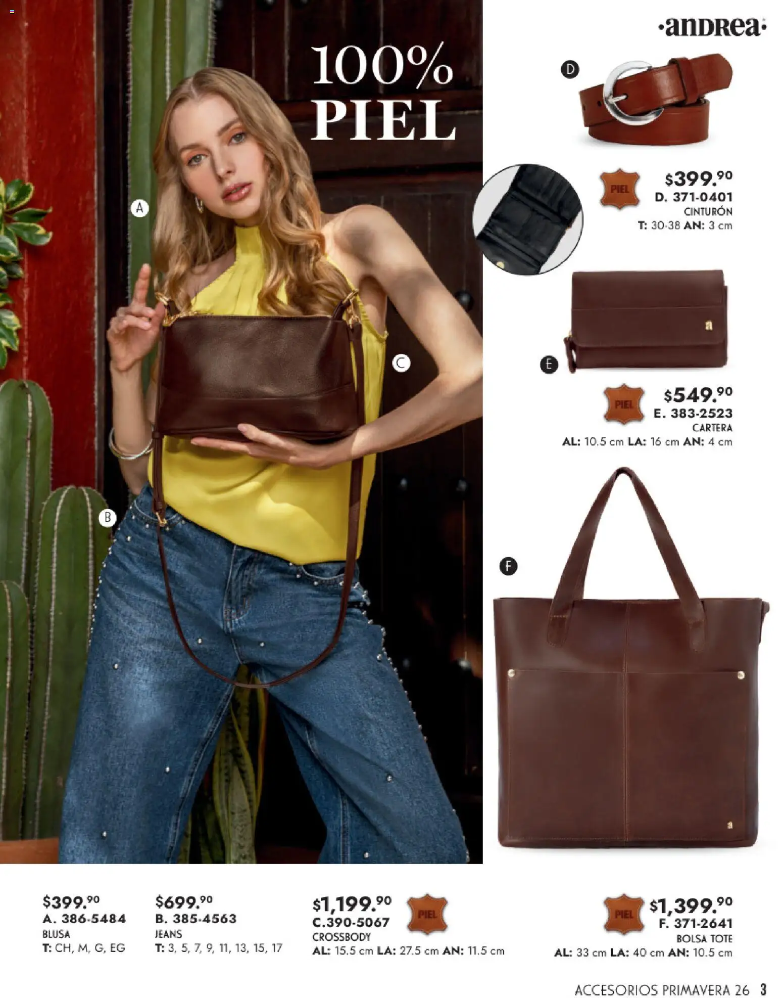 Nuevas ofertas de Andrea válidas en toda la República Mexicana desde el 25.01.2026. ¡Encuentra las mejores ofertas en Andrea catálogo Primavera! | Página: 3 | Productos: Blusa, Cinturón, Bolsa