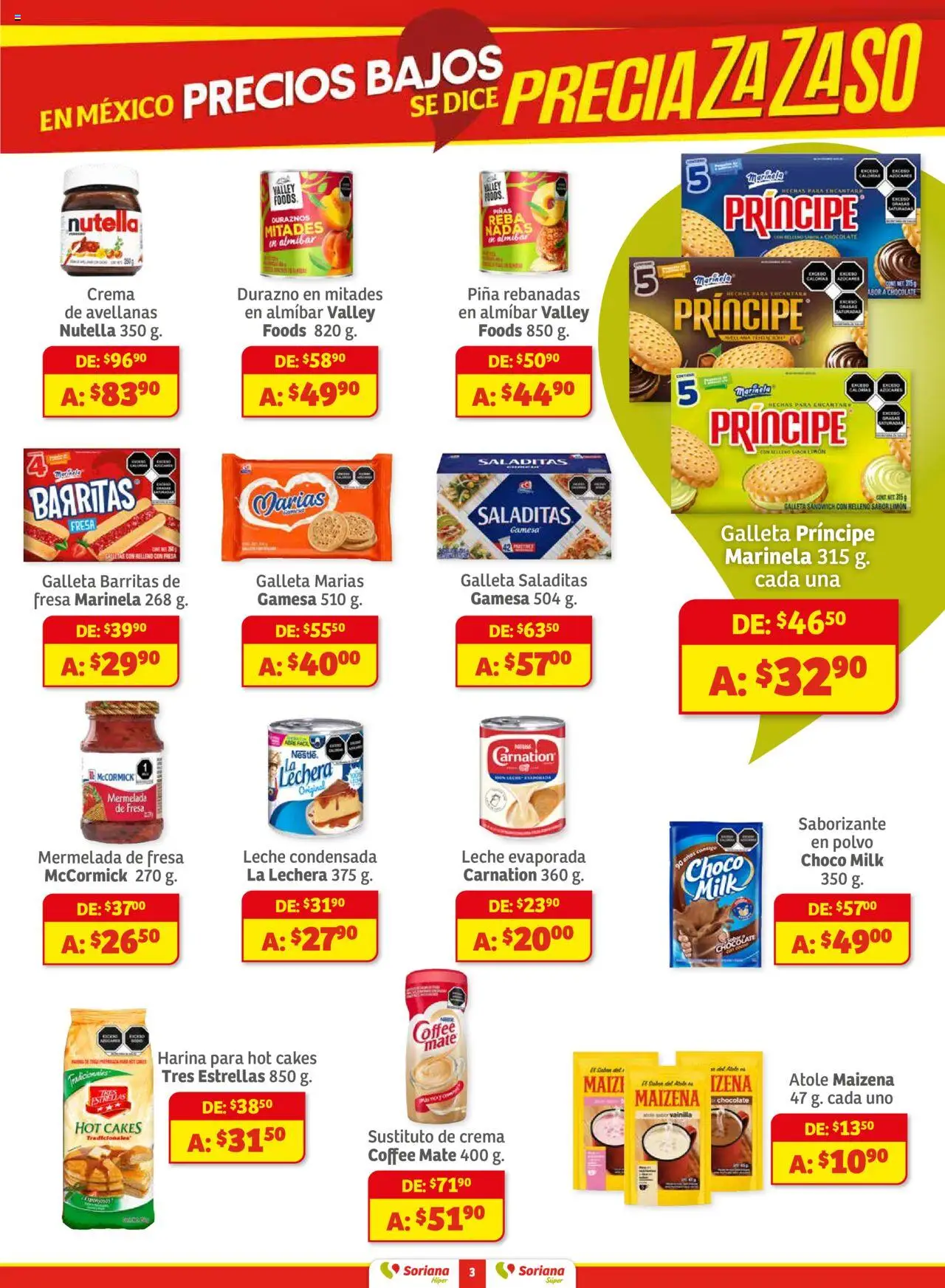 Nuevas ofertas de Soriana válidas en toda la República Mexicana desde el 01.08.2025. ¡Encuentra las mejores ofertas en Soriana - Preciazazaso Híper: Edo Mex, Guerr, Hgo, Mor, Pue, Qto, Tlax, Ver! | Página: 3 | Productos: Fresa, Crema, Té, Polvo